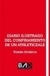 Diario ilustrado del confinamiento de un athleticzale