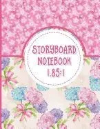 Storyboard Notebook 1.85: 1: Film Notebook: 4 Panel / Frame with Narration Lines, Blank Journal For Film Makers, Video Makers, Animators, Advert