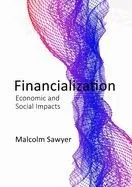 The Power of Finance: Financialization and the Real Economy