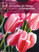 Pintar Acuarelas De Flores A Partir De Fotografías