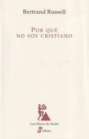 Por qué no soy cristiano