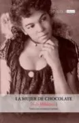 La Mujer De Chocolate