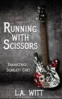 Running With Scissors