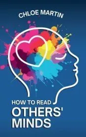 How to Read Others’ Minds