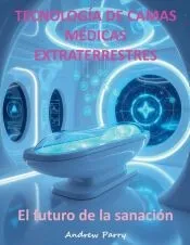 Tecnología de Camas Médicas Extraterrestres