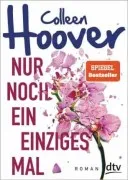 Nur Noch Ein Einziges Mal (It Ends With Us)