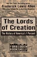 The Lords of Creation: The History of America's 1 Percent