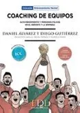 Coaching de Equipos: Alto rendimiento y personas felices en el deporte y la empresa