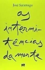 As Intermitências da Morte