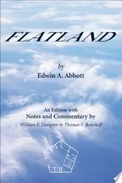 Flatland: An Edition with Notes and Commentary