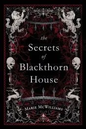 The Secrets of Blackthorn House