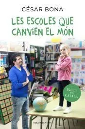 Escoles que canviaran el món