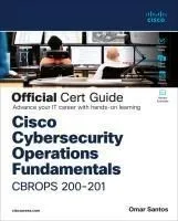 Cisco Cyberops Associate Cbrops 200-201 Official Cert Guide