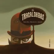 El Tragaldabas