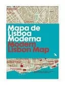 Modern Lisbon Map / Mapa de Lisboa Moderna: Guide to Modern Architecture in Lisbon