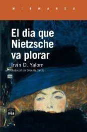 El dia que Nietzsche va plorar