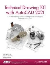 Technical Drawing 101 with AutoCAD 2021