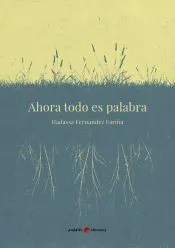 Ahora todo es palabra