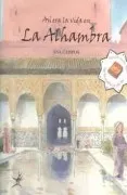 Así Era La Vida En La Alhambra