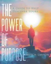 The Power of Purpose