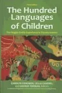 The Hundred Languages of Children: The Reggio Emilia Experience in Transformation