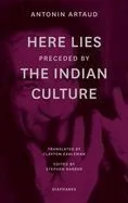 'Here Lies' Preceded by 'The Indian Culture'