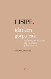 Idazleen gorputzak