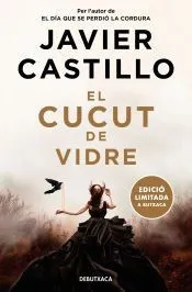 El cucut de vidre (edició limitada)
