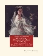 Cecilia; Or, Memoirs of an Heiress. by: Frances Burney, a Novel: ( Complete Set Volume 1, 2 and 3 ), Edited By: Johnson, R. Brimley (1867-1932) and Il
