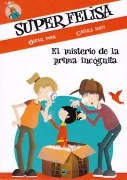 Super Felisa: El Misterio De La Prima Incognita