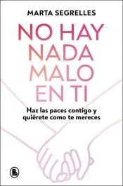 No hay nada malo en ti