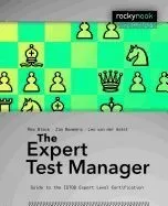 The Expert Test Manager
