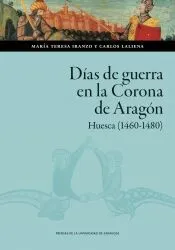 Días de guerra en la Corona de Aragón