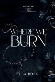Where We Burn
