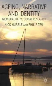 Ageing, Narrative and Identity