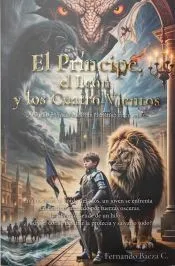 El Príncipe, el león y los cuatro vientos