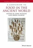 A Companion to Food in the Ancient World