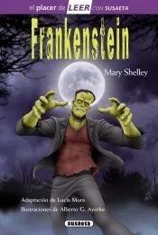 El placer de LEER con Susaeta - nivel 4. Frankenstein