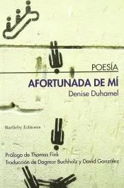 AFORTUNADA DE MI
