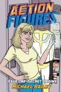 Action Figures: Issue 1 - Secret Origins