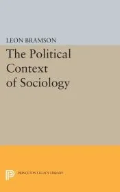 The Political Context of Sociology