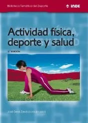 Actividad física, deporte y salud