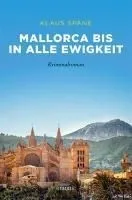 MALLORCA BIS IN ALLE EWIGKEIT