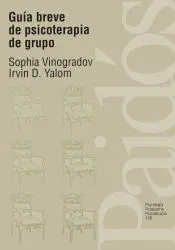 Guía breve de psicoterapia de grupo