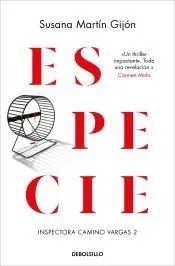 Especie (Inspectora Camino Vargas 2)