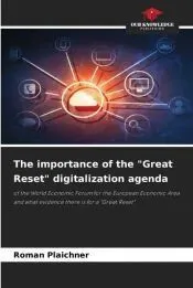 The importance of the 'Great Reset' digitalization agenda
