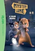 Mystery Lane. Vol. 1. Le Voleur Invisible