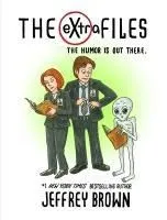 The Extra Files: The Humor Is Out There
