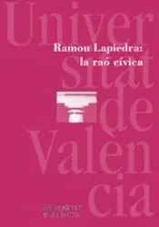 Ramon Lapiedra: la raó cívica