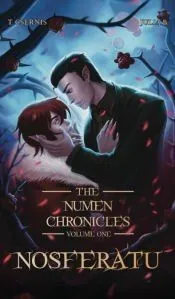 Nosferatu: The Numen Chronicles Volume One [No Accent Edition]